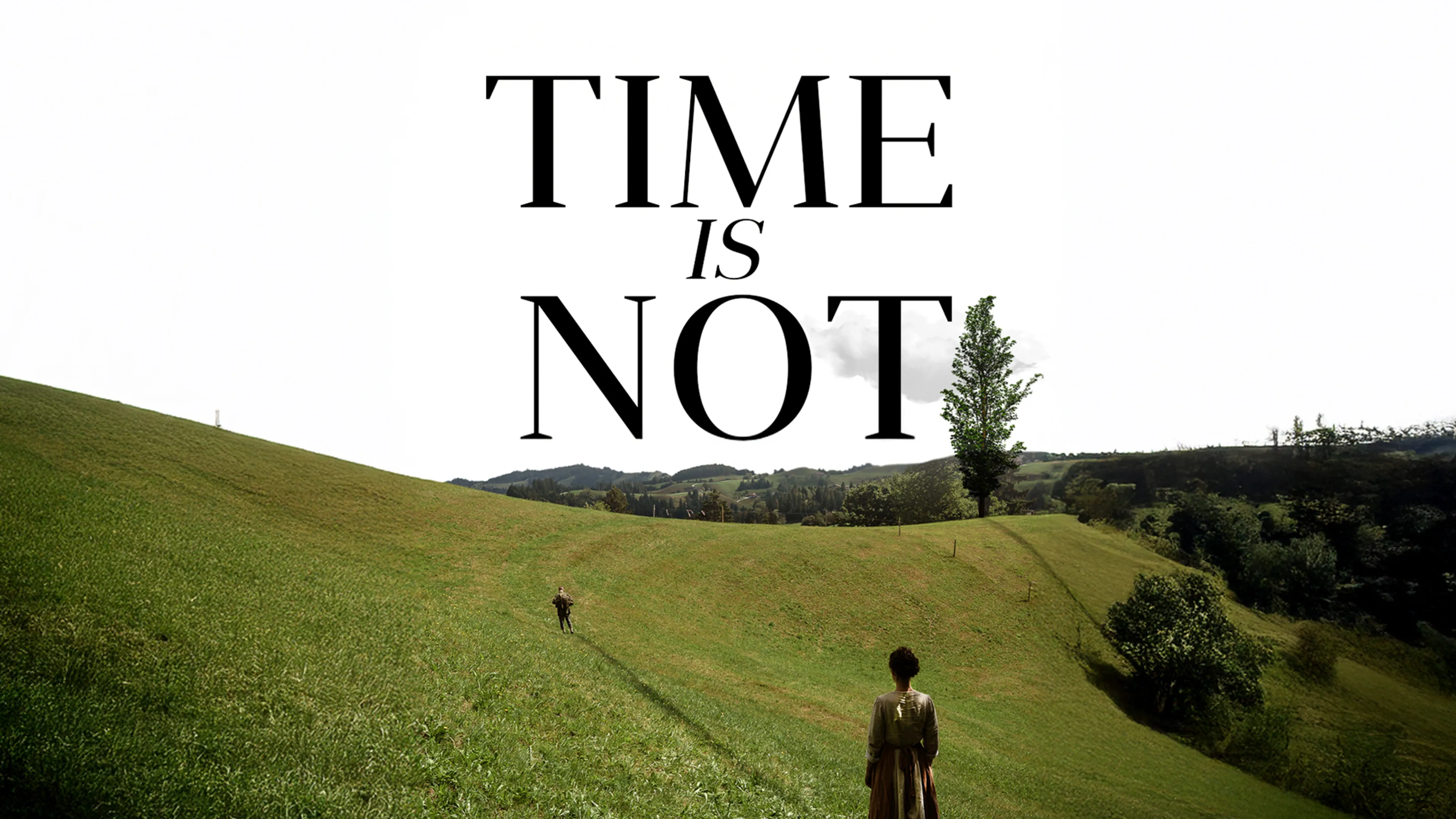 Time Is Not poster